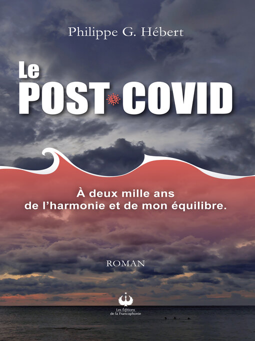 Title details for Le Post-COVID by Philippe G. Hébert - Available